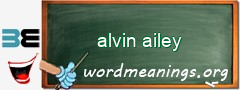 WordMeaning blackboard for alvin ailey